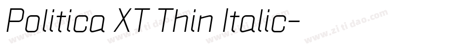 Politica XT Thin Italic字体转换